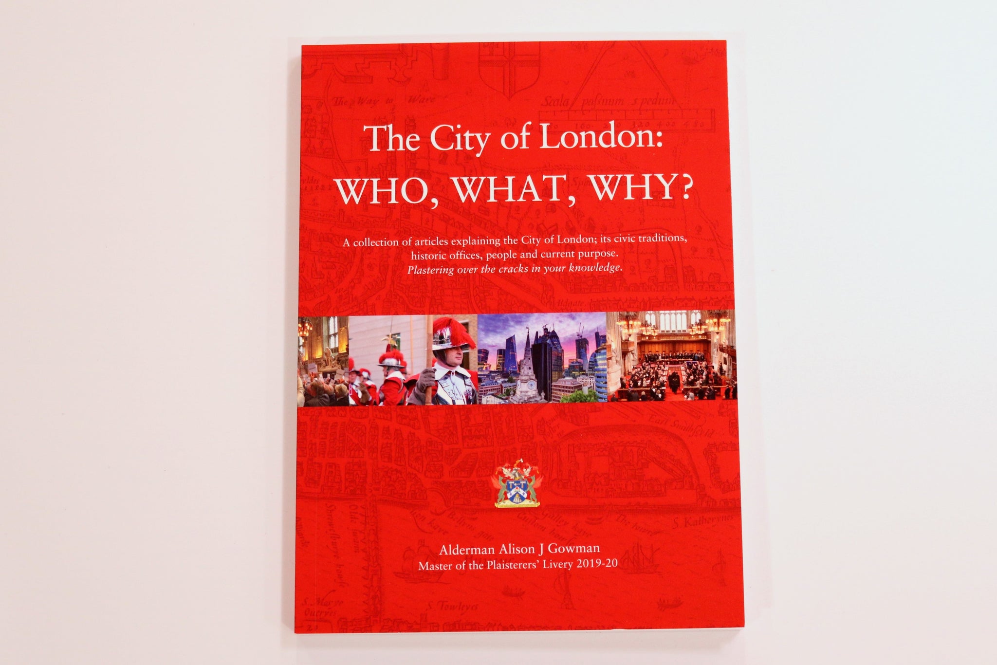 The City of London: Who, What, Why?