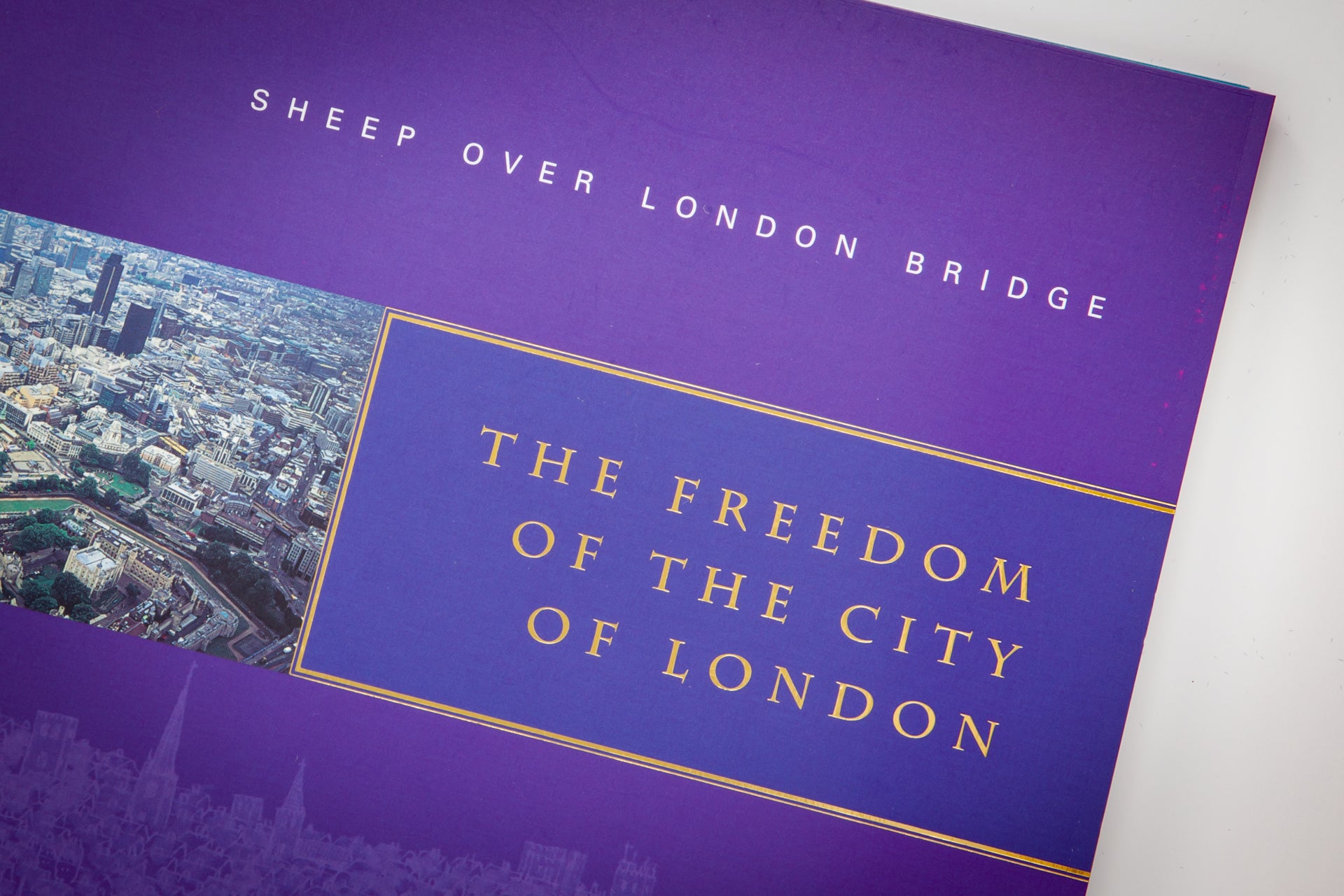 Sheep Over London Bridge - The Freedom of the City of London